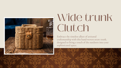 Wide Trunk Clutch